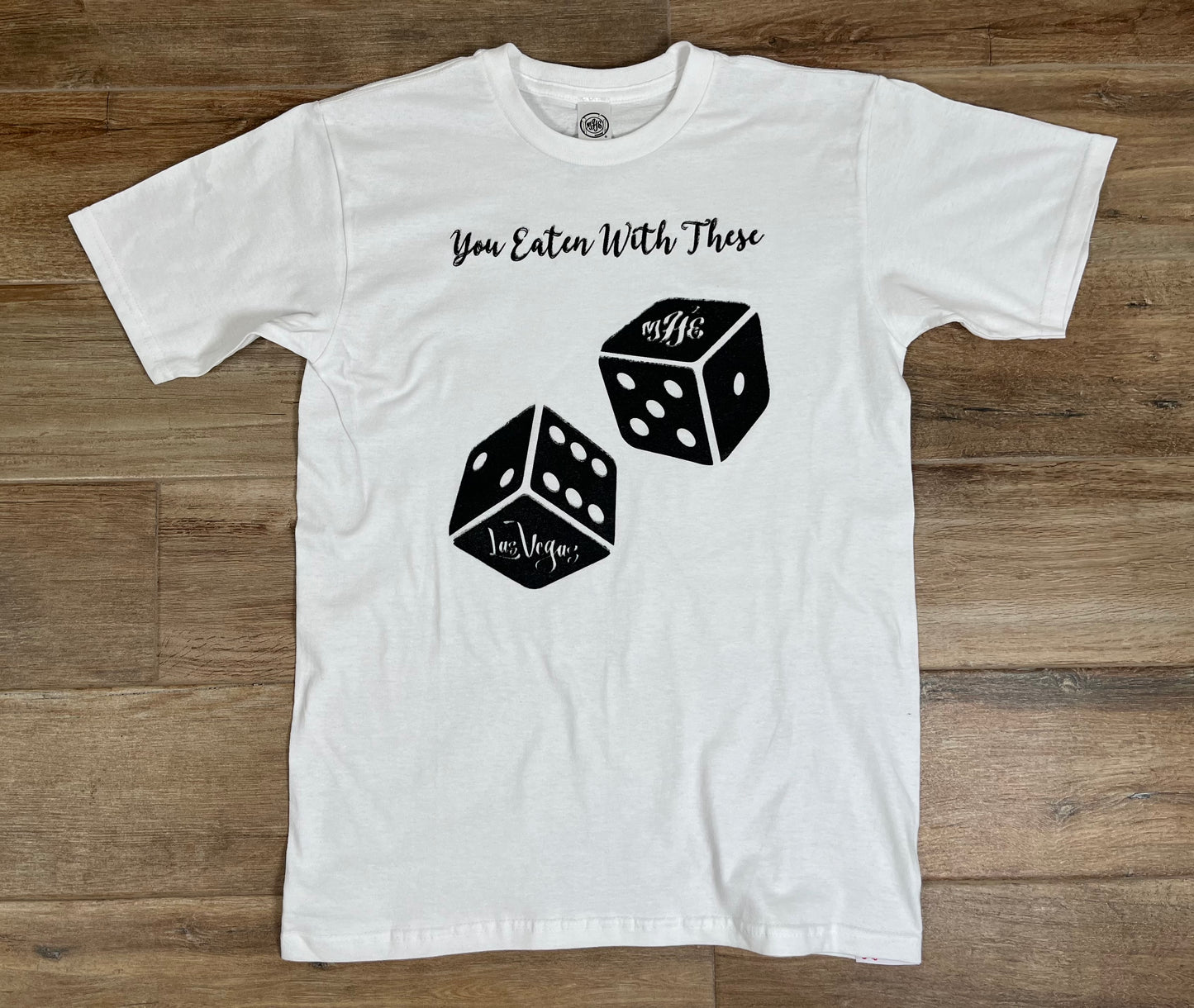 You Eaten With These - MH2E Las Vegas Dice Design